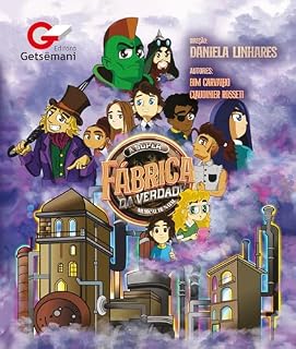 Livro A Super Fábrica da Verdade: Musical de Natal