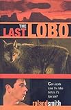 The Last Lobo