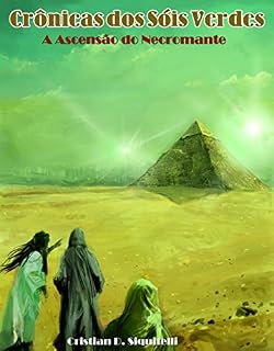 Livro Crônicas dos Sóis Verdes: A Ascensão do Necromante