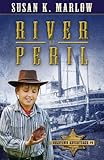 River of Peril (Goldtown Adventures)