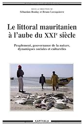 Le  littoral mauritanien à l'aube du XXIe siècle