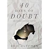 40 Days of Doubt