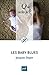 Les baby blues: « Que sais-je ? » n° 4036 (French Edition) by 