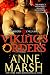 Viking's Orders: Paranormal Shifter Biker Romance (Warriors Unleashed Book 1)