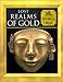 Lost Realms of Gold: South American Myth (Myth & Mankind , Vol 10, No 20) by 