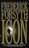 Icon: A Novel by Frederick Forsyth