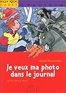 Aventure : Je veux ma photo dans le journal par Baur