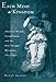 Each Mind a Kingdom: American Women, Sexual Purity, and the New Thought Movement, 1875-1920 by