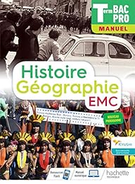 Histoire-Géographie terminale Bac Pro - livre élève - Éd. 2021