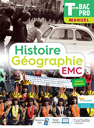 Histoire-Géographie terminale Bac Pro - livre élève - Éd. 2021