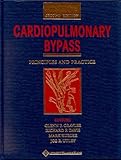Cardiopulmonary Bypass : Principles and Practice, Gravlee, Glenn P. and Davis, Richard F., 0683304763