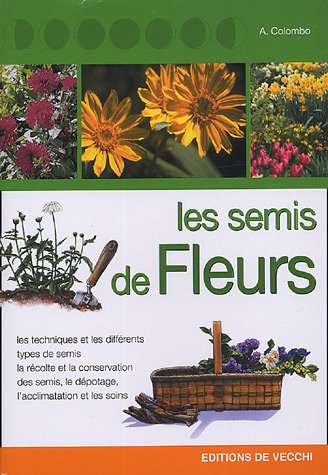 Les  semis de fleurs