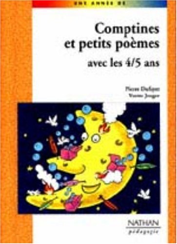 Comptines et petits poèmes avec les 4-5 ans