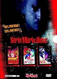 Série Mario Bava - Baron Vampire + Une Hache Pour La Lune De Miel + Lisa Et Le Diable