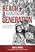 Reach a Generation: How God Took a Kid From the Streets to Reach a Generation by Luis R. Reyes