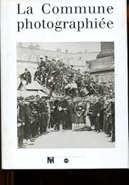 La  Commune photographiée