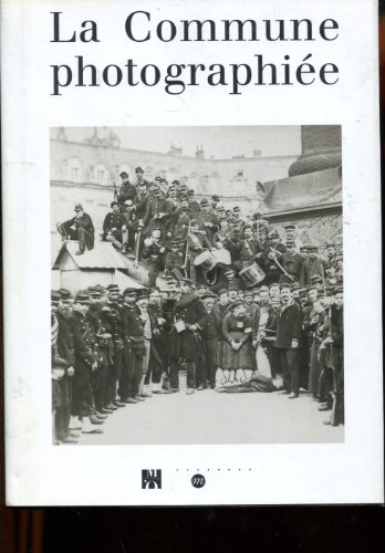 La  Commune photographiée