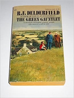 The Green Gauntlet R F Delderfield Amazon Com Books