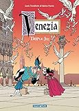 Venezia, tome 1 : Triple jeu by 