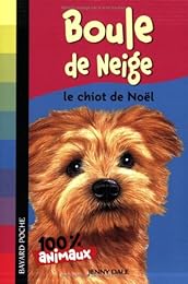 Boule de neige, le chiot de Noël