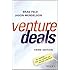 Venture Deals: Be Smarter Than Your Lawyer and Venture Capitalist