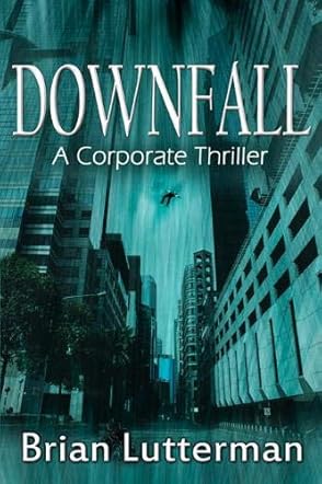 Book Review Of Downfall Readers Favorite Book Reviews And Award Contest