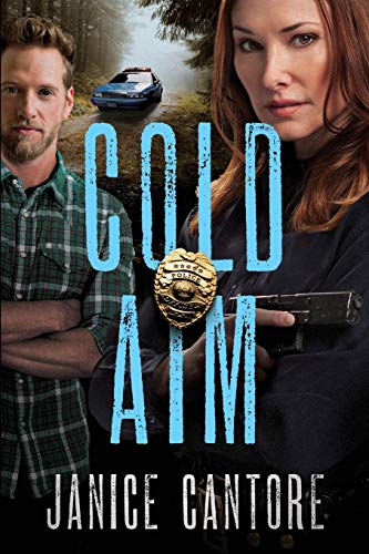 Cold Aim (The Line of Duty) by Janice Cantore