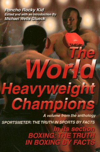 The World Heavyweight Champions (Sportsmeter: The Truth in Sports by Facts)