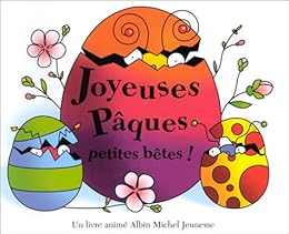 Joyeuses Pâques, petites bêtes