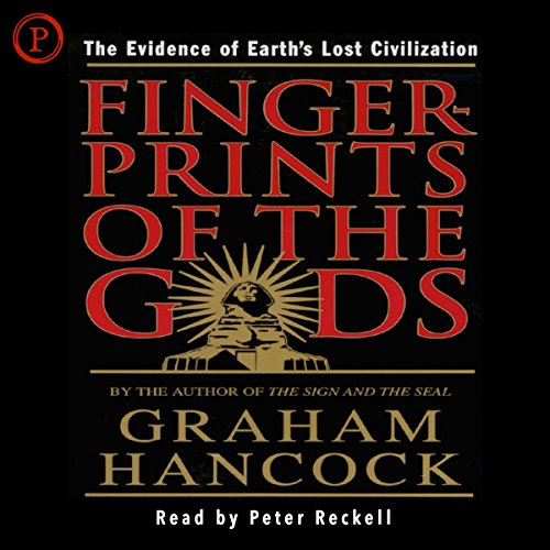 Download Fingerprints of the Gods: The Evidence of Earth's Lost Civilization