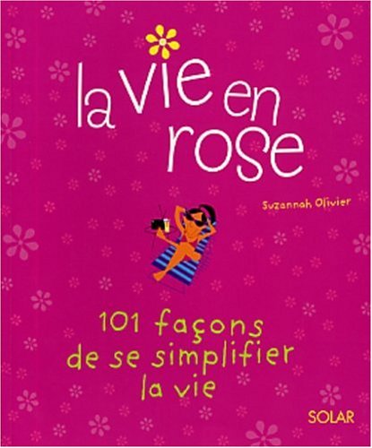 La  vie en rose