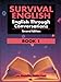 Survival English: English Through Conversations, Book 1, Second Edition