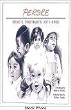 Perske Pencil Portraits 1971 1990 Robert Perske