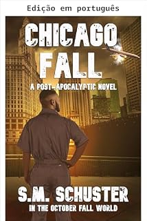 Livro A queda de Chicago (No mundo da queda de outubro)