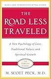 "The Road Less Traveled, 25th Anniversary Edition A New Psychology of Love, Traditional Values and Spiritual Growth" av M. Scott Peck