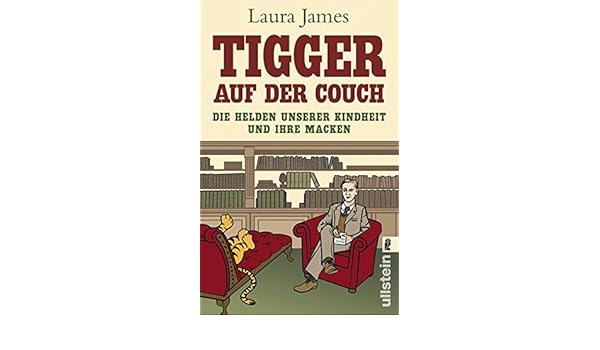 Tigger Auf Der Couch Laura James 9783548369761 Amazon Com Books