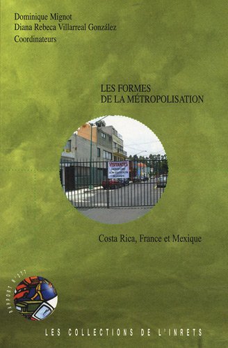 Les  formes de la métropolisation