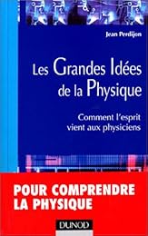 Les  grandes idées de la physique