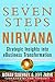 The Seven Steps to Nirvana: Strategic Insights into eBusiness Transformation: Strategic Insight into by