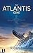 The Atlantis Gene (The Origin Mystery)