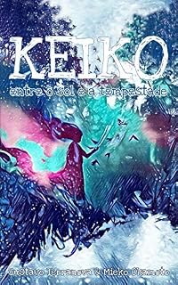 Livro Keiko: entre o sol e a tempestade