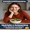 Livro Nutrição e Autoestima: Como Construir uma Relação Positiva com seu Corpo (Nutrição Comportamental - Saúde & Vida)