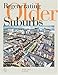 Regenerating Older Suburbs by 