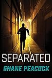 Separated (The Seven Prequels) by Shane Peacock