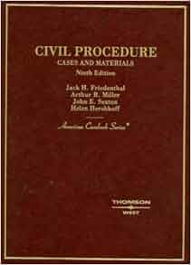 Cases And Materials On Civil Procedure American Casebook