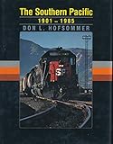 The Southern Pacific, 1901-1985