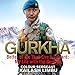 Gurkha: Better to Die than Live a Coward: My Life in the Gurkhas by Colour-Sergeant Kailash Limbu, Homer Todiwala