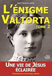 Une  vie de Jésus éclairée !