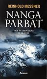 Image de Nanga Parbat : face à la montagne de la mort N. éd.