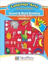 NewPath Learning Alphabet Activity Series Sound and Word Building Reproducible Workbook, Grade K-1